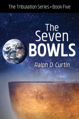The Seven Bowls - Ralph D. Curtin 