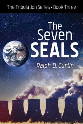 The Seven Seals - Ralph D. Curtin 