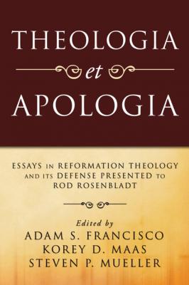 Theologia et Apologia - Группа авторов 