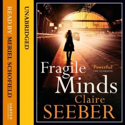 Fragile Minds - Claire Seeber 