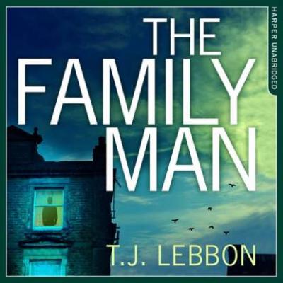 Family Man - T. J. Lebbon 