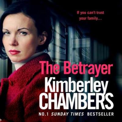 Betrayer - Kimberley  Chambers 