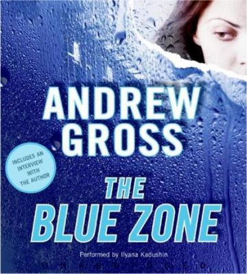 Blue Zone - Andrew Gross 