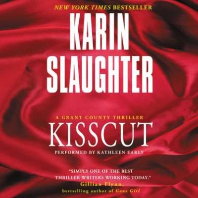 Kisscut - Karin Slaughter Grant County Mysteries