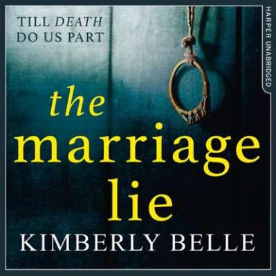 Marriage Lie - Kimberly Belle 