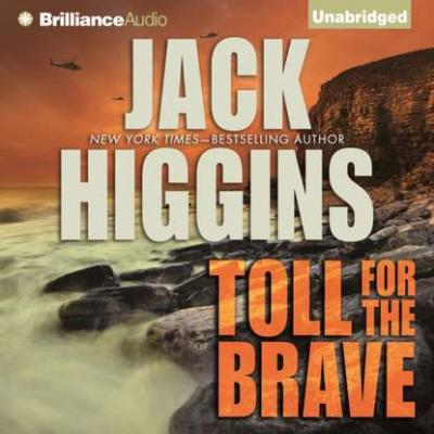Toll for the Brave - Jack  Higgins 