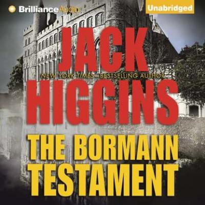 Bormann Testament - Jack  Higgins Paul Chevasse Series