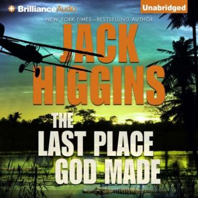 Last Place God Made - Jack  Higgins 