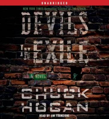 Devils in Exile - Chuck Hogan 