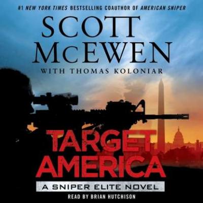Target America - Scott  McEwen Sniper Elite