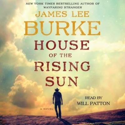 House of the Rising Sun - James Lee Burke A Holland Family Novel