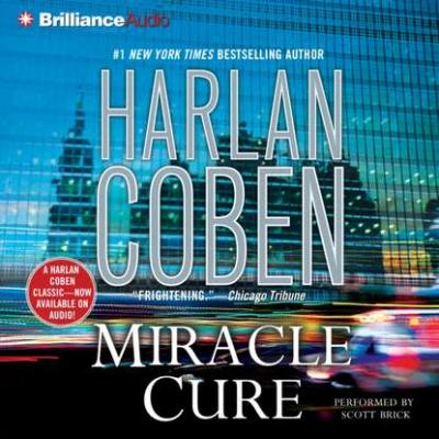 Miracle Cure - Harlan Coben 