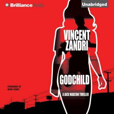 Godchild - Vincent Zandri P.I. Jack Marconi Series