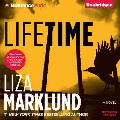Lifetime - Liza Marklund Annika Bengtzon Series