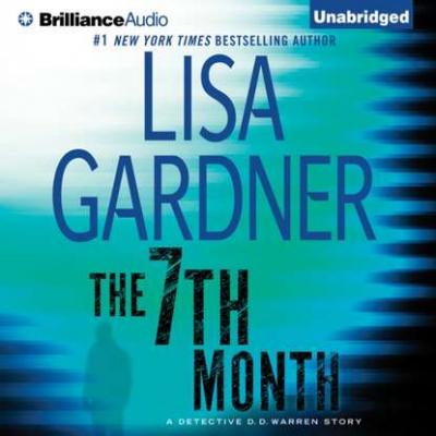 7th Month - Lisa  Gardner Detective D. D. Warren