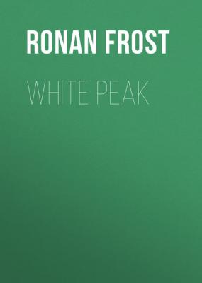White Peak - Ronan Frost 