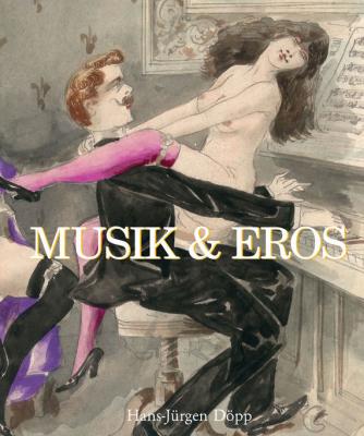 Musik & Eros - Hans-Jurgen  Dopp Temporis