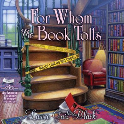 For Whom the Book Tolls (Unabridged) - Laura Gail Black 