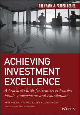 Achieving Investment Excellence - Kees Koedijk 