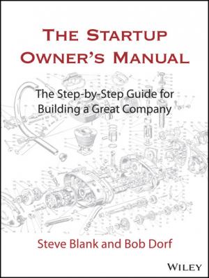 The Startup Owner's Manual - Steve Blank 