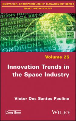 Innovation Trends in the Space Industry - Victor Dos Santos Paulino 