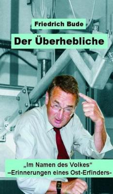 DER ÜBERHEBLICHE - Dr. Friedrich Bude 
