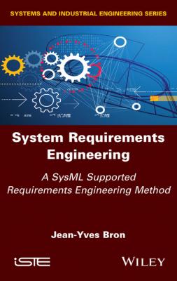 System Requirements Engineering - Jean-Yves Bron 