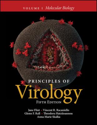Principles of Virology, Volume 1 - Jane Flint 