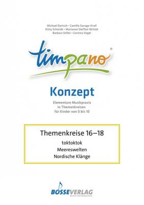 TIMPANO - Drei Themenkreise im Juni: toktoktok / Meereswelten / Nordische Klänge - Michael, Prof. Dr. Dartsch 