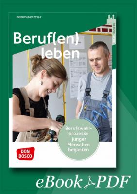 Beruf(en) leben - ebook - Группа авторов 