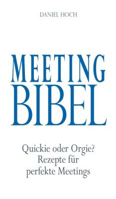 Meeting Bibel - Daniel Hoch 