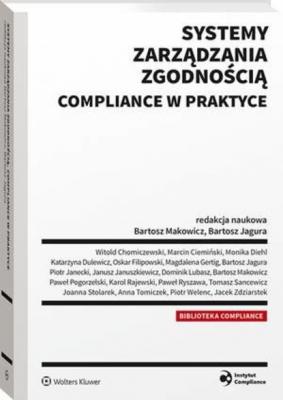 Systemy zarządzania zgodnością compliance w praktyce - Bartosz Jagura 