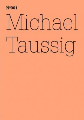 Michael Taussig - Michael Taussig E-Books