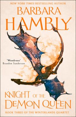 Knight of the Demon Queen - Barbara Hambly Winterlands