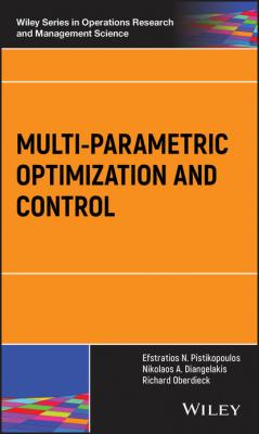 Multi-parametric Optimization and Control - Efstratios N. Pistikopoulos 