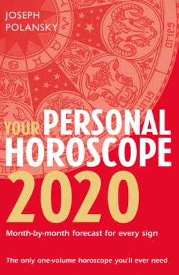 Your Personal Horoscope 2020 - Joseph Polansky 