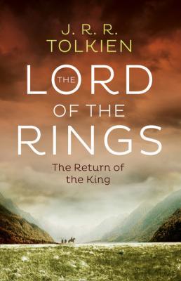 The Return of the King - J. R. R. Tolkien The lord of the rings