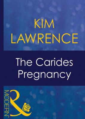 The Carides Pregnancy - Kim Lawrence Mills & Boon Modern