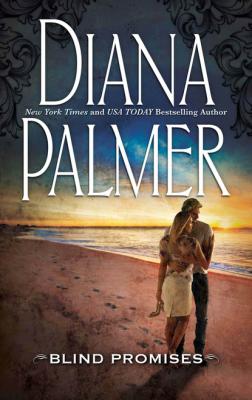 Blind Promises - Diana Palmer 