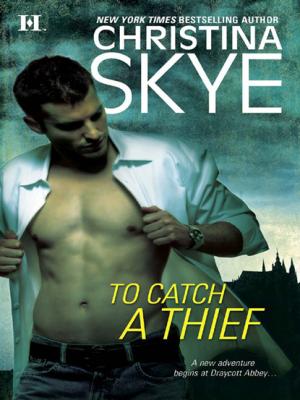 To Catch a Thief - Christina  Skye Mills & Boon M&B