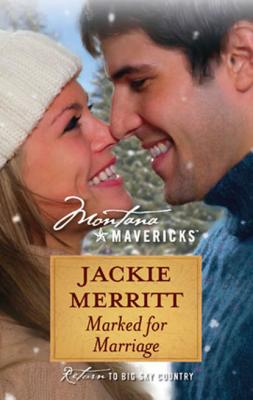 Marked For Marriage - Jackie  Merritt Mills & Boon Silhouette