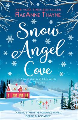 Snow Angel Cove - RaeAnne Thayne 