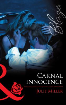 Carnal Innocence - Julie Miller Mills & Boon Blaze
