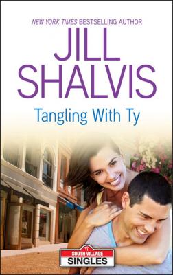 Tangling With Ty - Jill Shalvis Mills & Boon M&B