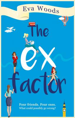 The Ex Factor - Eva Woods MIRA