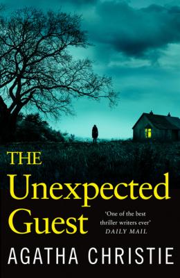 The Unexpected Guest - Agatha Christie 