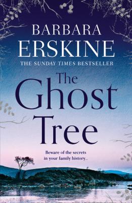 The Ghost Tree - Barbara Erskine 