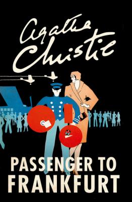 Passenger to Frankfurt - Agatha Christie 