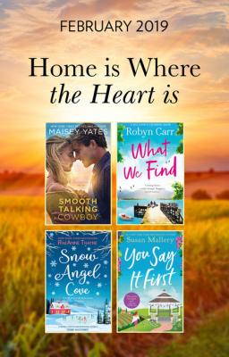 The Home Is Where The Heart Is Collection - Maisey Yates Mills & Boon e-Book Collections