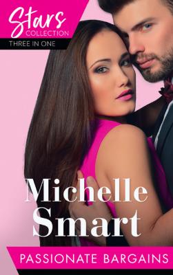 Mills & Boon Stars Collection: Passionate Bargains - Michelle Smart Mills & Boon M&B